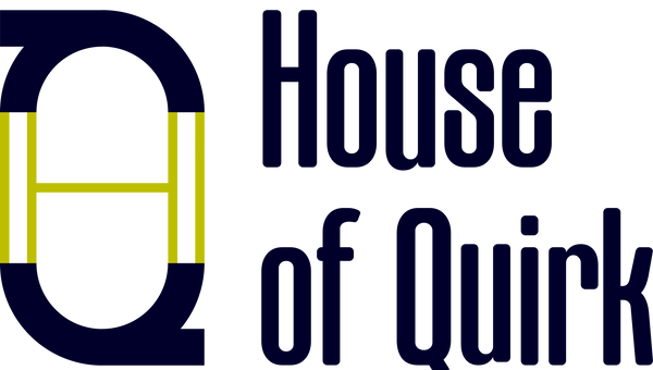 House of quirk